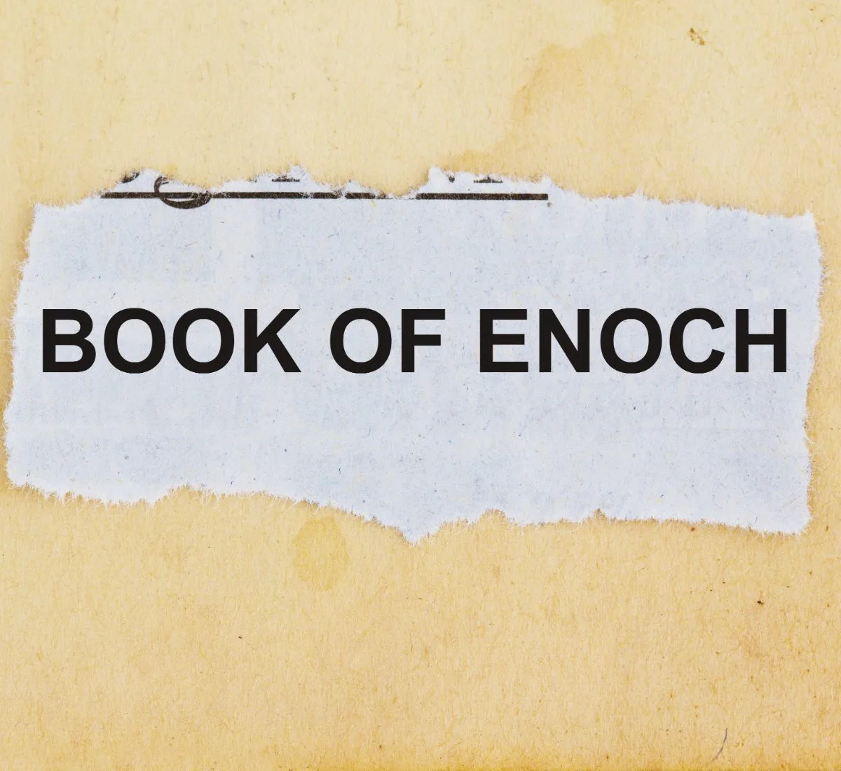 Why should I stay away from the Book of Enoch